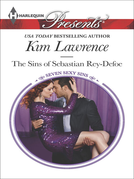 Title details for The Sins of Sebastian Rey-Defoe by Kim Lawrence - Available